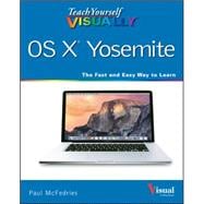 Teach Yourself Visually OS X Yosemite 9781118991237