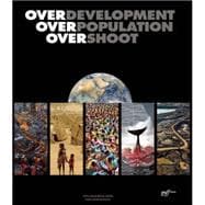 Overdevelopment, Overpopulation, Overshoot 9781939621238