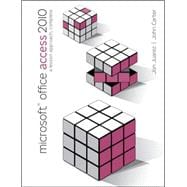 Microsoft Office Access 2010: A Lesson Approach, Complete 9780077331245