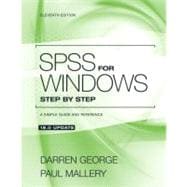 SPSS for Windows Step by Step : A Simple Guide and Reference 18. 0 Update 9780205011247
