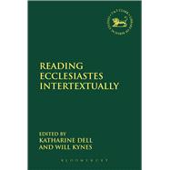 Reading Ecclesiastes Intertextually