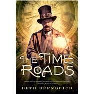The Time Roads 9780765331250