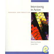 Interviewing in Action : Process and Practice