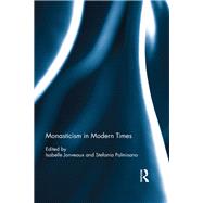 Monasticism in Modern Times 9780367881252