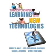 Transforming Learning with New Technologies (with MyEducationKit) 9780136101253