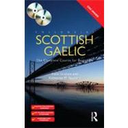 Colloquial Scottish Gaelic: The Complete Course for Beginners 9780415691253