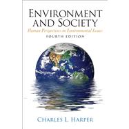 Environment And Society- (Value Pack w/MySearchLab)