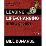 Leading Life-Changing Small Groups 9780310331254