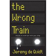 The Wrong Train