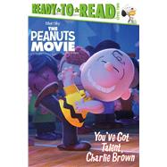 You've Got Talent, Charlie Brown 9781481441254