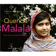 Querida Malala / Every Day Is Malala Day 9788426141255
