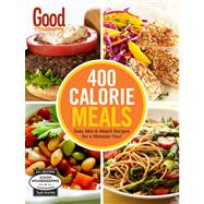 Good Housekeeping 400 Calorie Meals Easy Mix-and-Match Recipes for a Skinnier You! 9781618371256