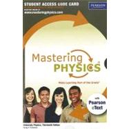 MasteringPhysics with Pearson eText -- Standalone Access Card -- for University Physics 9780321741257