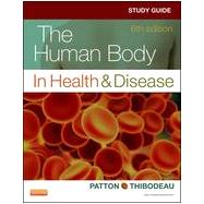 The Human Body in Health & Disease 9780323101257
