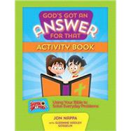 God's Got an Answer for That Activity Book 9780736961257