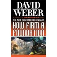 How Firm a Foundation 9780765361257
