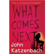 What Comes Next 9780802121257