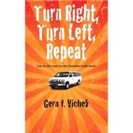 Turn Right, Turn Left, Repeat 9781554831258