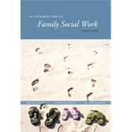 An Introduction to Family Social Work, 3rd Edition 9781133331261