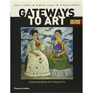 Gateways to Art and Gateways to Art Journal for Museum and Gallery Projects 9780393571264