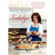 Indulge Delicious Little Desserts That Keep Life Real Sweet 9781250051264