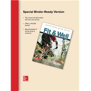 Fit & Well Brief Edition: Core Concepts and Labs in Physical Fitness and Wellness, Loose Leaf Edition 9781259751264