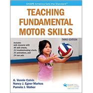 Teaching Fundamental Motor Skills 9781492521266