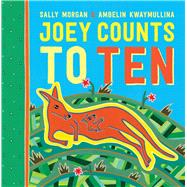 Joey Counts to Ten 9781760121266