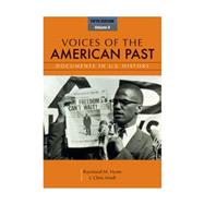 Voices of the American Past, Volume II 9781111341268