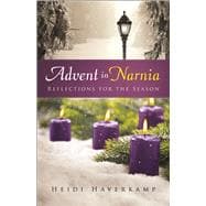 Advent in Narnia 9780664261269