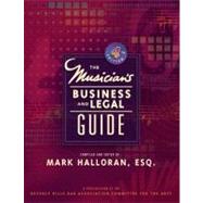 Musician's Business and Legal Guide 9780132281270
