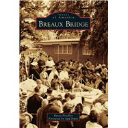 Breaux Bridge 9781467111270