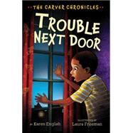 Trouble Next Door 9780544801271