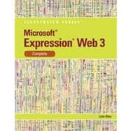 Microsoft® Expression Web 3: Illustrated Complete, 1st Edition 9781133461272