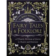 The World Treasury of Fairy Tales & Folklore 9781577151272