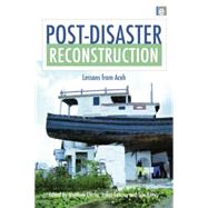 Post-Disaster Reconstruction: Lessons from Aceh 9781138881273