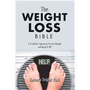 The Weight Loss Bible 9781532041273