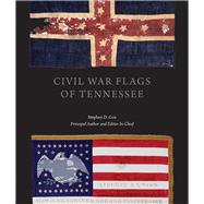 Civil War Flags of Tennessee 9781621901273