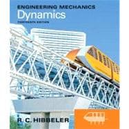 Engineering Mechanics Dynamics 9780132911276