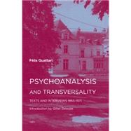 Psychoanalysis and Transversality 9781584351276
