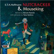 The Nutcracker & Mouseking 9789888341276