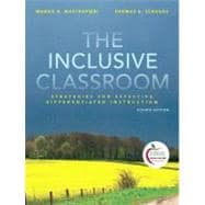 The Inclusive Classroom Strategies for Effective Instruction (with MyEducationLab) 9780136101277