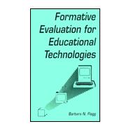 Formative Evaluation for Educational Technologies