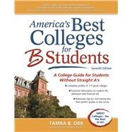 America's Best Colleges for B Students 9781617601279