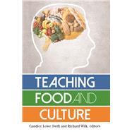 Teaching Food and Culture 9781629581279