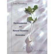 Environmental and Natural Resource Economics 9780321031280