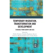 Temporary Migration, Transformation and Development 9781138561281