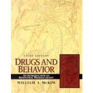 Drugs and Behavior : An Introduction to Behavioral pharmacology