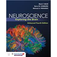 Neuroscience: Exploring the Brain, Enhanced Edition 9781284211283