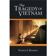 The Tragedy of Vietnam